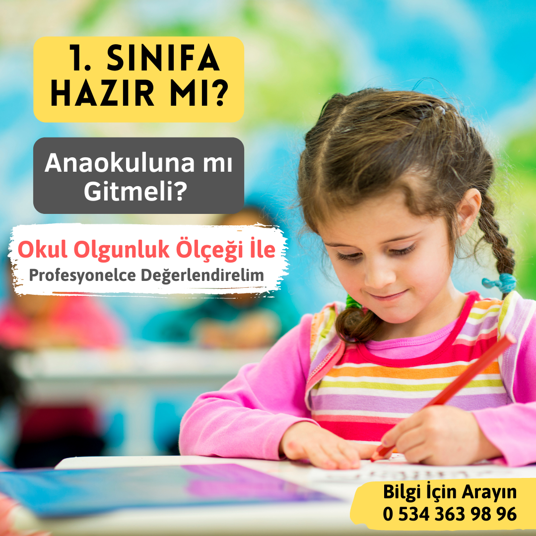 Çocuğum Okula Hazır mı