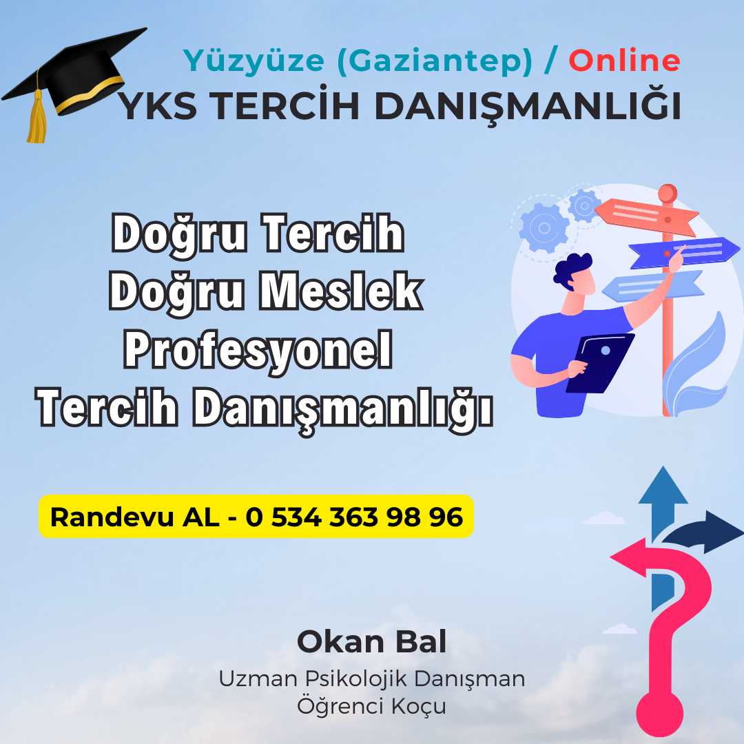 yks tercih danışmanlığı gaziantep